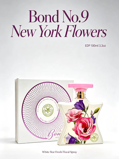 New Arrival Bond No.9 New York Flowers EDP 100ml 3.3oz White Star Perfume Fresh Rose Peony Amber Musk Long Lasting Scents Women Girl Labor Day Halloween Thanksgiving Black Friday Cyber Monday Christmas Gift Idea Best Seller Fast US Shipping Spray Hot